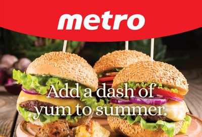 Metro (ON) Add a Dash of Yum to Summer Flyer June 17 to July 14