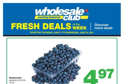 Wholesale Club (Atlantic) Fresh Deals of the Week Flyer June 17 to 23