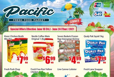 Pacific Fresh Food Market (North York) Flyer June 18 to 24