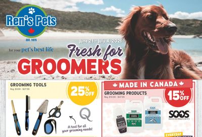 Ren's Pets Depot Fresh for Groomers Flyer June 21 to July 4