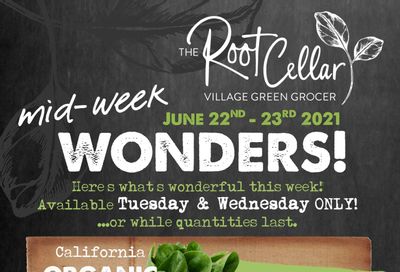 The Root Cellar Mid-Week Flyer June 22 to 28