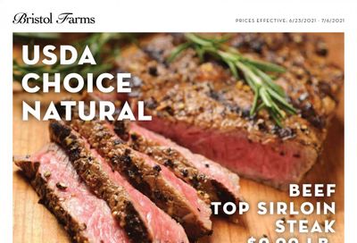 Bristol Farms (CA) Weekly Ad Flyer June 23 to July 6