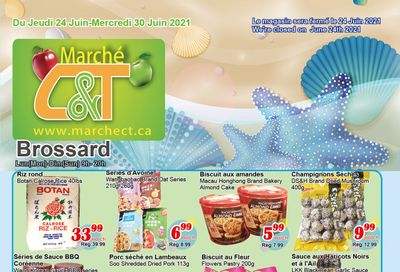 Marche C&T (Brossard) Flyer June 24 to 30