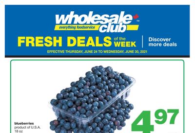 Wholesale Club (Atlantic) Fresh Deals of the Week Flyer June 24 to 30