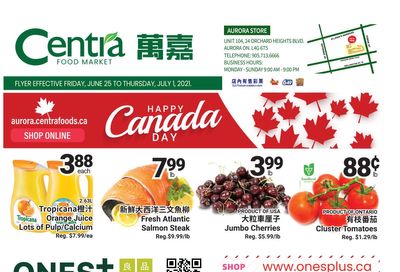Centra Foods (Aurora) Flyer June 25 to July 1