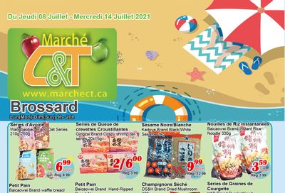 Marche C&T (Brossard) Flyer July 8 to 14