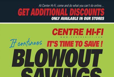 Centre Hi-Fi Flyer July 9 to 15
