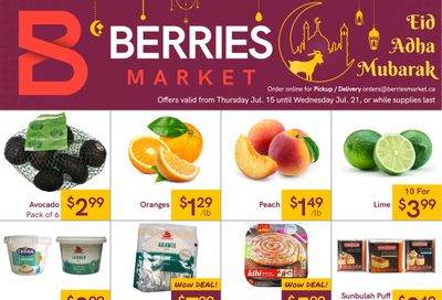 Berries Market Flyer July 15 to 21