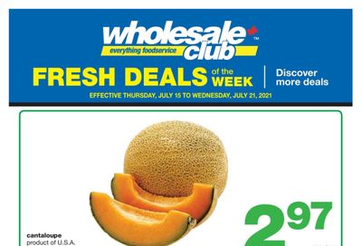 Wholesale Club (Atlantic) Fresh Deals of the Week Flyer July 15 to 21