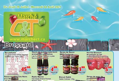 Marche C&T (Brossard) Flyer July 29 to August 4