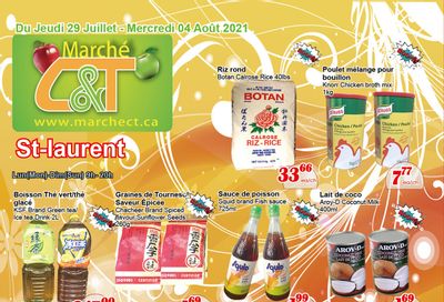 Marche C&T (St. Laurent) Flyer July 29 to August 4