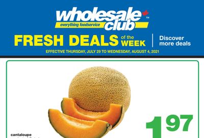 Wholesale Club (ON) Fresh Deals of the Week Flyer July 29 to August 4