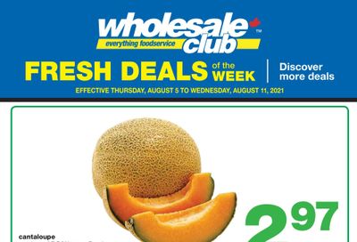 Wholesale Club (West) Fresh Deals of the Week Flyer August 5 to 11