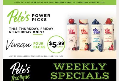 Pete's Fine Foods Flyer August 19 to 25
