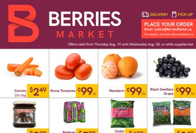 Berries Market Flyer August 19 to 25