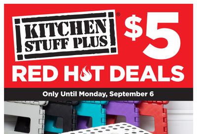 Kitchen Stuff Plus Red Hot Deals Flyer August 30 to September 6
