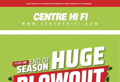 Centre Hi-Fi Flyer September 3 to 9