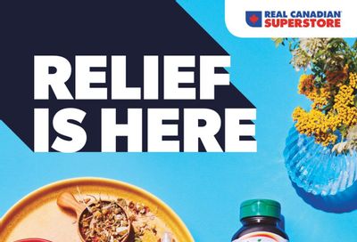 Real Canadian Superstore Relief is Here Flyer September 2 to 16