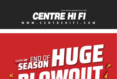 Centre Hi-Fi Flyer September 24 to 30