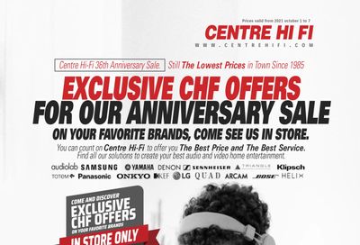 Centre Hi-Fi Flyer October 1 to 7