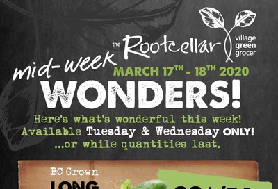 The Root Cellar Mid-Week Flyer March 17 and 18