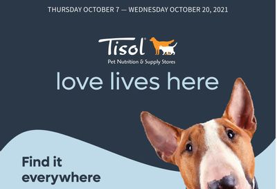 Tisol Pet Nutrition & Supply Stores Flyer October 7 to 20