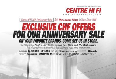 Centre Hi-Fi Flyer October 15 to 21