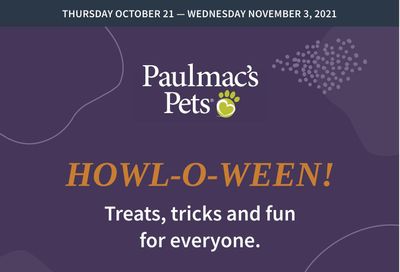 Paulmac's Pets Flyer October 21 to November 3