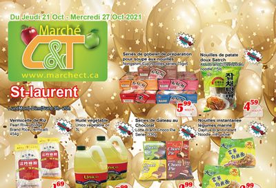 Marche C&T (St. Laurent) Flyer October 21 to 27