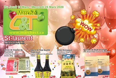 Marche C&T (St. Laurent) Flyer March 19 to 25