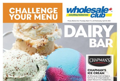 Wholesale Club (ON) Dairy Bar Flyer March 19 to April 29