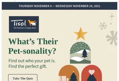 Tisol Pet Nutrition & Supply Stores Flyer November 4 to 24