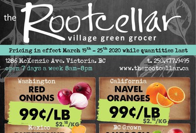 The Root Cellar Flyer March 19 to 25