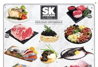 Super King Markets (CA) Holiday Offerings Promotions & Flyer Specials January 2023