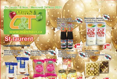 Marche C&T (St. Laurent) Flyer November 18 to 24