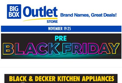 Big Box Outlet Store Pre-Black Friday Flyer November 19 to 25, 2021