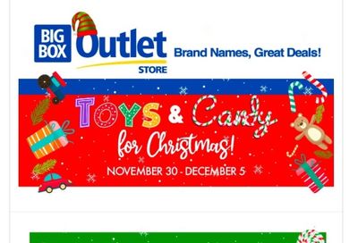Big Box Outlet Store Flyer November 30 to December 5