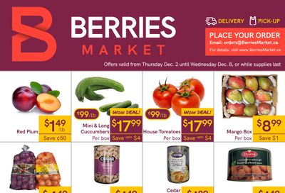 Berries Market Flyer December 2 to 8