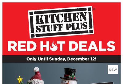 Kitchen Stuff Plus Red Hot Deals Flyer December 6 to 12