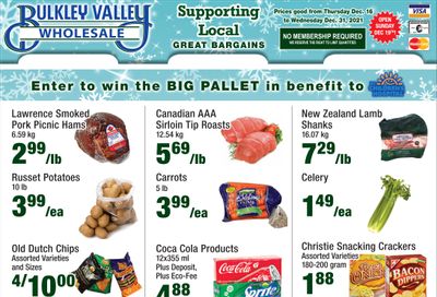 Bulkley Valley Wholesale Flyer December 16 to 31