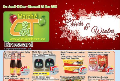 Marche C&T (Brossard) Flyer December 16 to 22