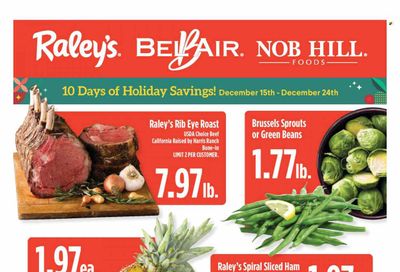 Raley's (CA, NV) Weekly Ad Flyer December 17 to December 24