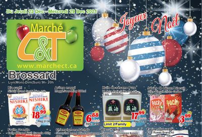 Marche C&T (Brossard) Flyer December 23 to 29