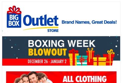 Big Box Outlet Store Boxing Week Flyer December 26 to January 2
