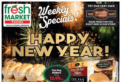 Fresh Market Foods Flyer December 31 to January 6