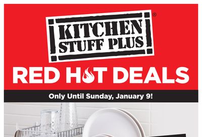 Kitchen Stuff Plus Red Hot Deals Flyer January 3 to 9