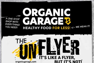 Organic Garage Flyer January 5 to 19