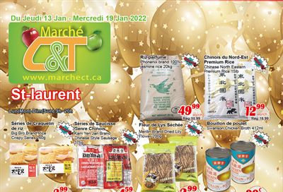 Marche C&T (St. Laurent) Flyer January 13 to 19