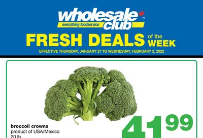 Wholesale Club (West) Fresh Deals of the Week Flyer January 27 to February 2