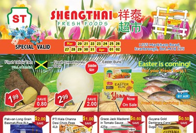 Shengthai Fresh Foods Flyer March 20 to April 2